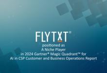 Flytxt被納入《2024年度Gartner? Magic Quadrant?通信服務(wù)提供商客戶與業(yè)務(wù)運(yùn)營人工智能應(yīng)用報(bào)告》