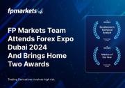 FP Markets團隊出席Forex Expo Dubai 2024并榮獲兩項大獎